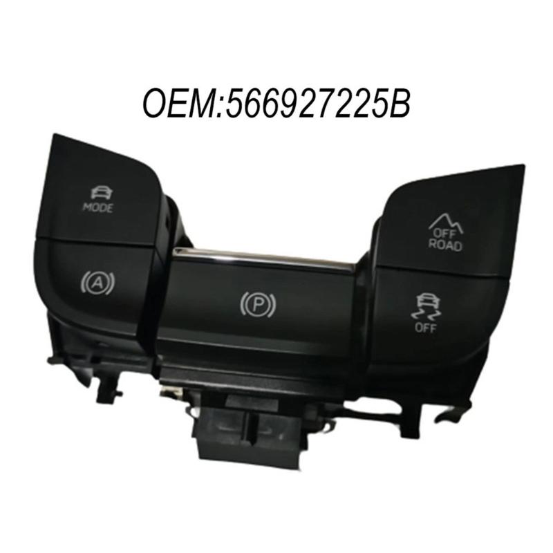 LHD Handbrake Hand Brake Switches For Kodiaq 56G927225B 566927225B Replacement Parking Assist Switches Button Auto Accessory