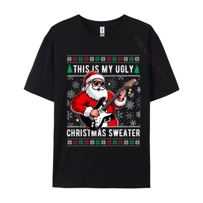 Santa Loves Guitar This Is My Ugly Sweater Christmas Music T Shirts Anime Comic Novelty Tshirts Boy Youth Tees