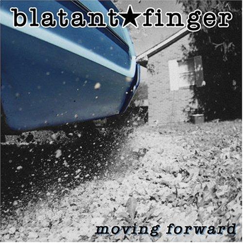 

CD BLATANT FINGER - Moving Forward PR56 Pelado Records 2004 US Rock Used