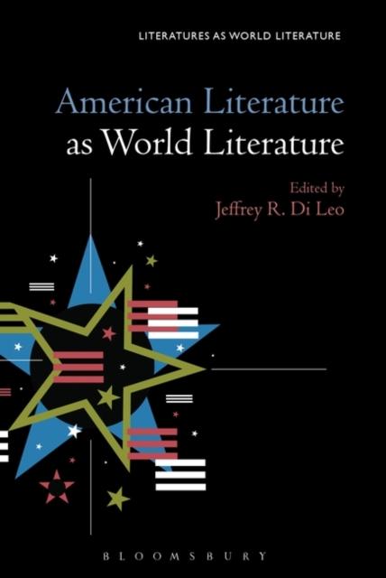 The American Literature As World Literature Book
