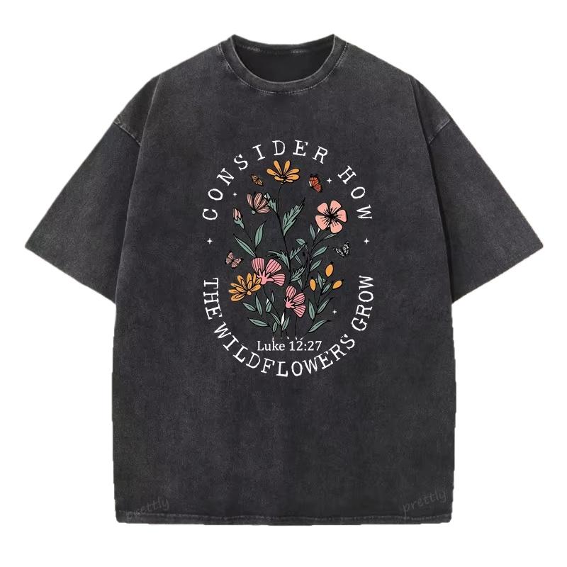 

Consider How The Wildflowers Grow T Shirt Woman Cotton Floral Christian T-Shirt Faith Bible Verse Tshirt Religious Clothes S