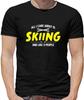 Alle Care About È Sci - T-Shirt - Skifahrer Ski Schnee Ski Alpen Berg