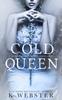 The Cold Queen : A Dark Retelling Book