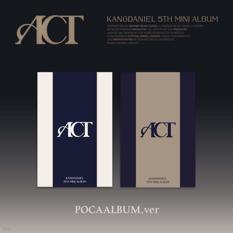 

KANGDANIEL - 5th Mini Album: ACT [POCAALBUM ver.] [2 types SET]
