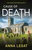 Cause of Death The Shires Mysteries 3 by Anna Legat Paperback Book 9781786159908