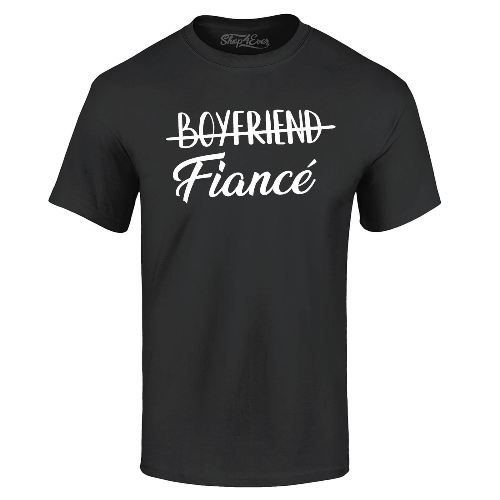 Boyfriend Fiance T-shirt Fiance Shirts XXXXL