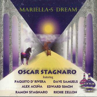 

CD OSCAR STAGNARO - Mariella s Dream NONE SONG O SAU RUS 2003 US Jazz Used