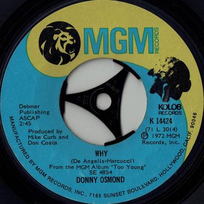 7inch Record DONNY OSMOND - Why / Lonely Boy K14424 MGM Records 1972 US Pop Used