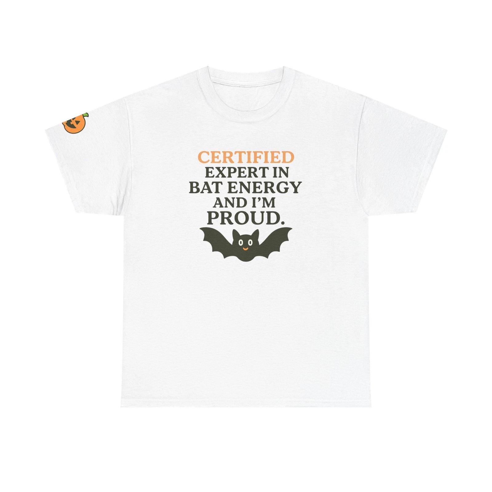 Certified Expert in Bat Energy T-Shirt | Halloween Bat Tee | Tees.By.Natalie 4XL