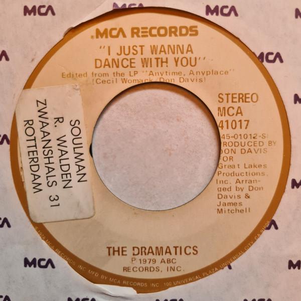 

7inch Record DRAMATICS - I Just Wanna Dance With You MCA41017 MCA Records 1979 US Soul/Funk Used