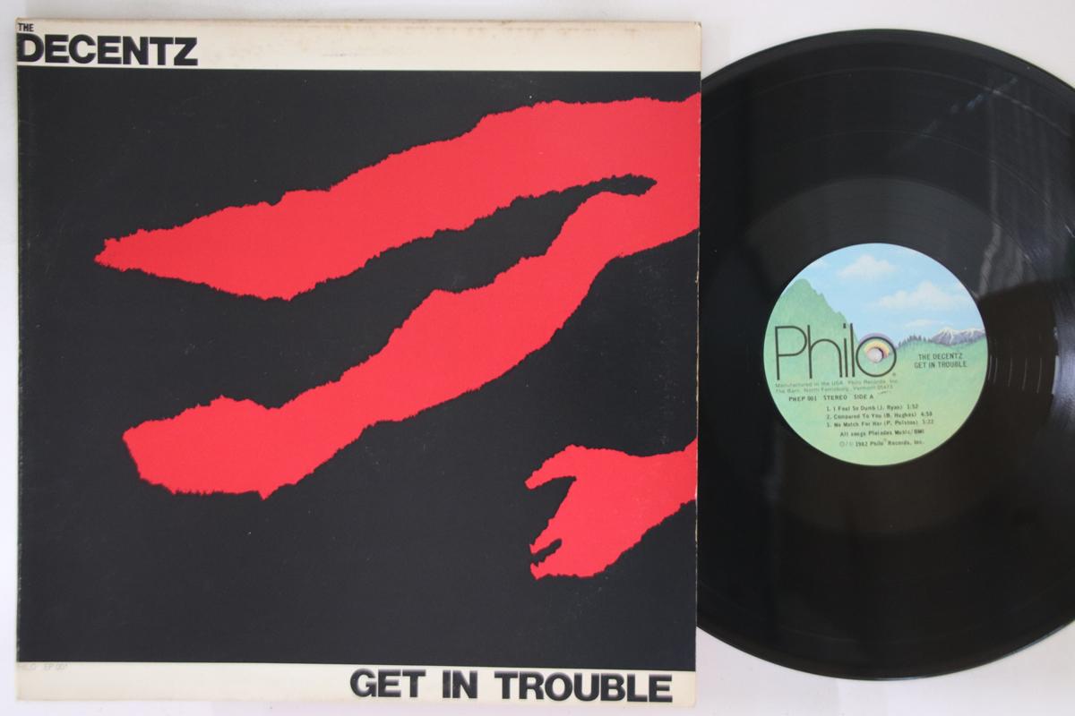 

LP Record DECENTZ - Get In Trouble PHEP001 PHILO 1982 US Rock Used