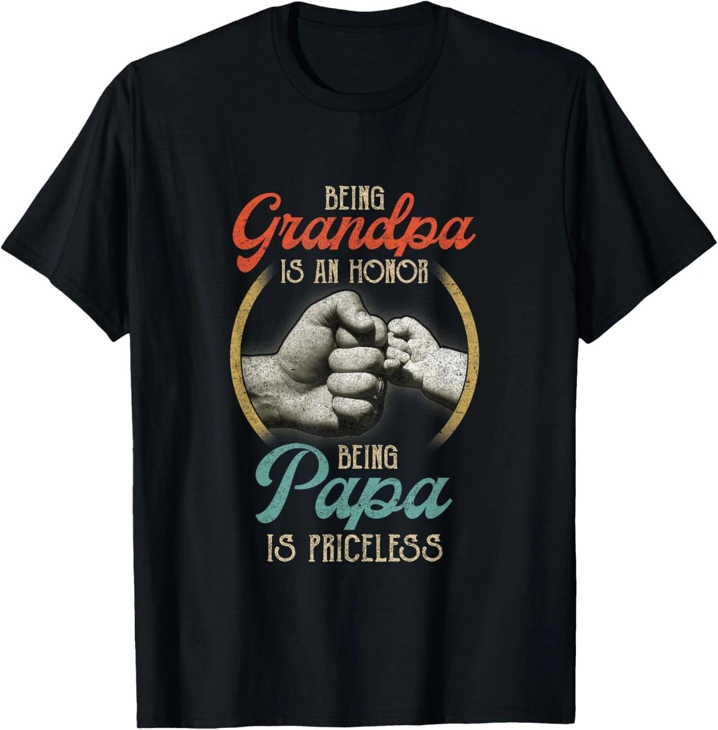 

Being Grandpa Is An Honor Being Papa Is Priceless Vintage Gift Unisex T-Shirt S