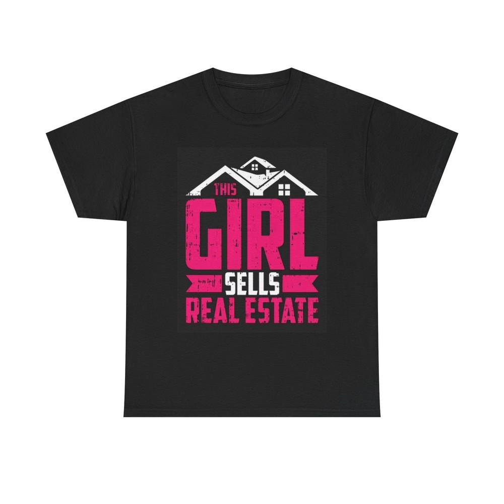 This Girl Sells Real Estate Graphic Shirt Funny Realtor Unisex Heavy Cotton Tee Unisex T-Shirt XL
