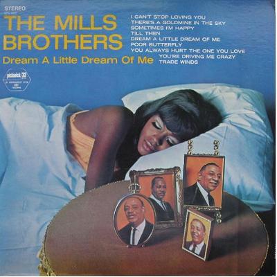 LP Record MILLS BROTHERS - Dream A Little Dream Of Me SPC3137 Pickwick/33 Rec 1968 US Jazz Used