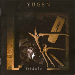 

CD YUGEN - Iridule ALT013 AltrOck 2010 Italy Jazz Used