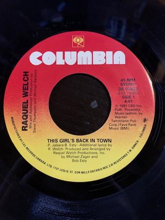 

7inch Record RAQUEL WELCH This Girls Back In Town 3807622 Columbia 1987 Canada Dance Electronica Used