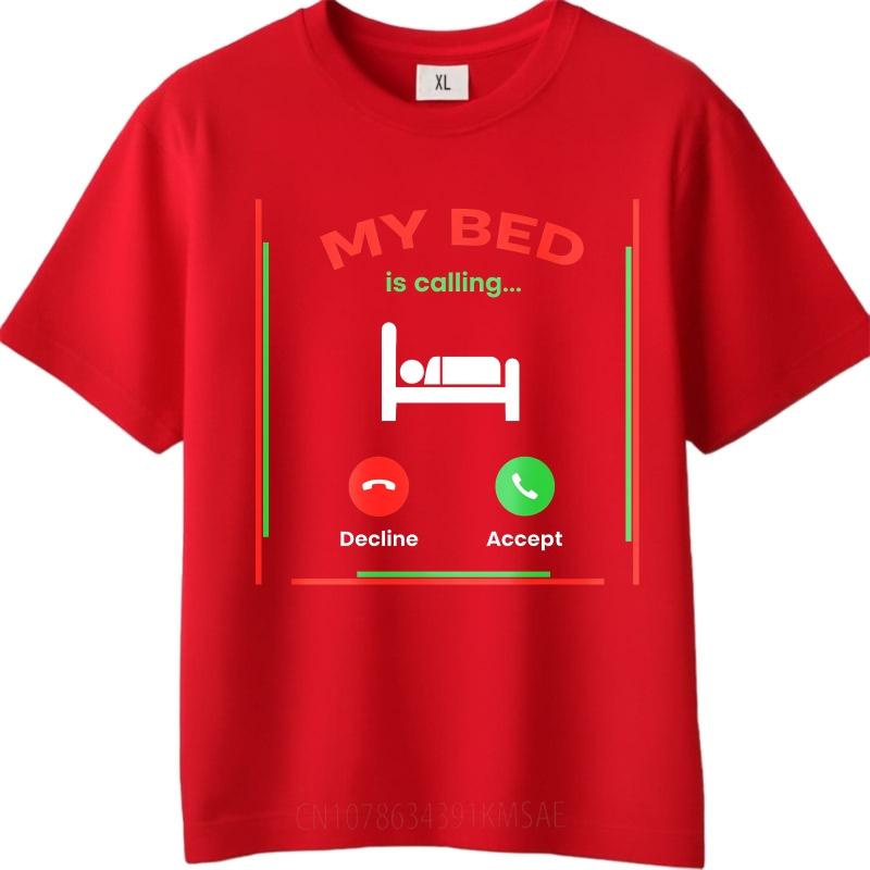 Casual Tshirt Printed Women Short Sleeve Tshirt Daily Wear My Bed Is Calling Decline Accept Comfort Boys Tees Summer Unisex Tees