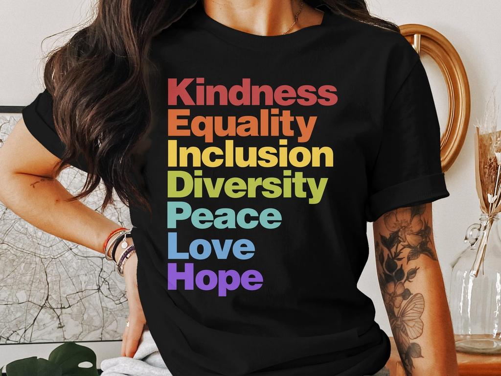 Kindness Equality Inclusion Diversity Peace Love Hope T-Shirt, Positive Message Shirt, Inspirational Tee, Motivational Clothing