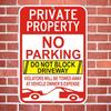 2 Pack Large No Parking Sign, Private Property Sign, Do Not Block Driveway Sign,Violators Will Be Towed Away at Vehicle Owner's Expense, 18" x 12"