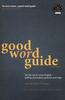 Bok Good Word Guide : The Fast Way To Correct English - Spelling, Punctuation, Grammar and Usage