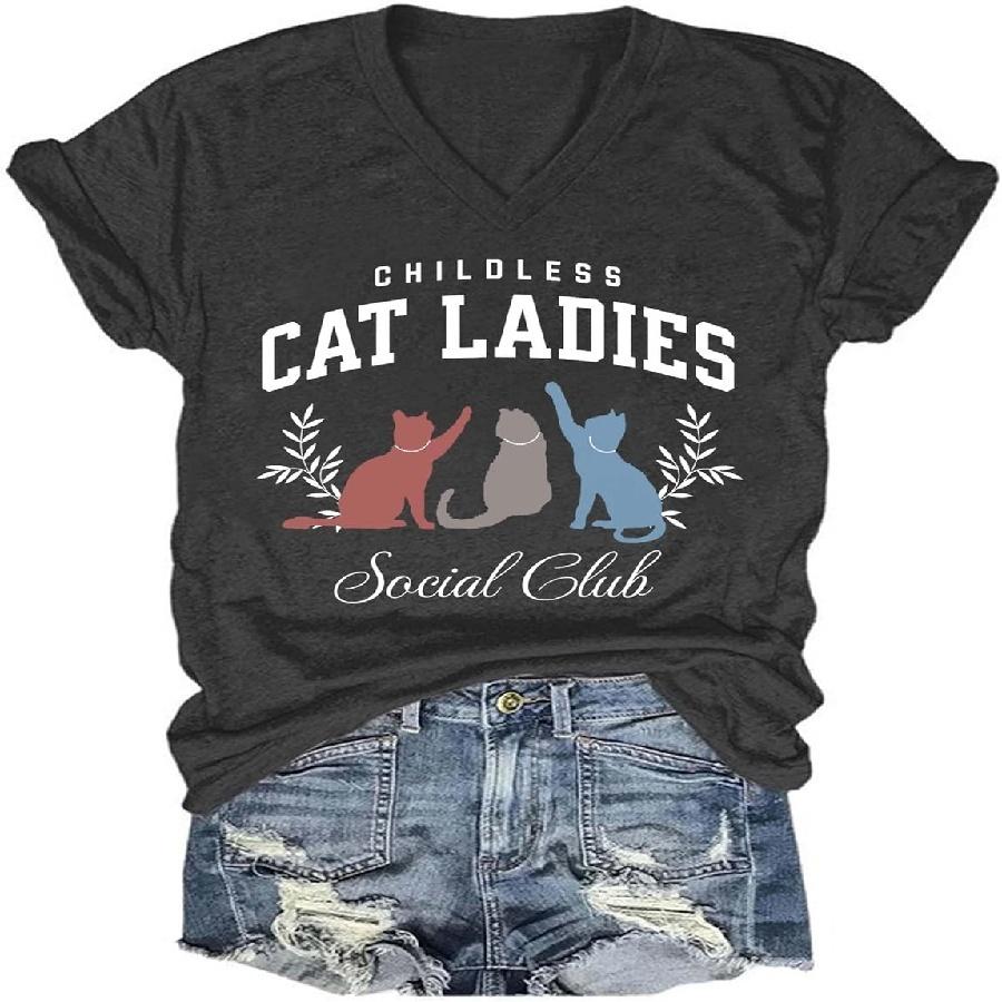 Childless Cat Lady Shirt, Childless Cat Lady Tshirt, Women V Neck Short Sleeve Graphic Tee T-Shirt S