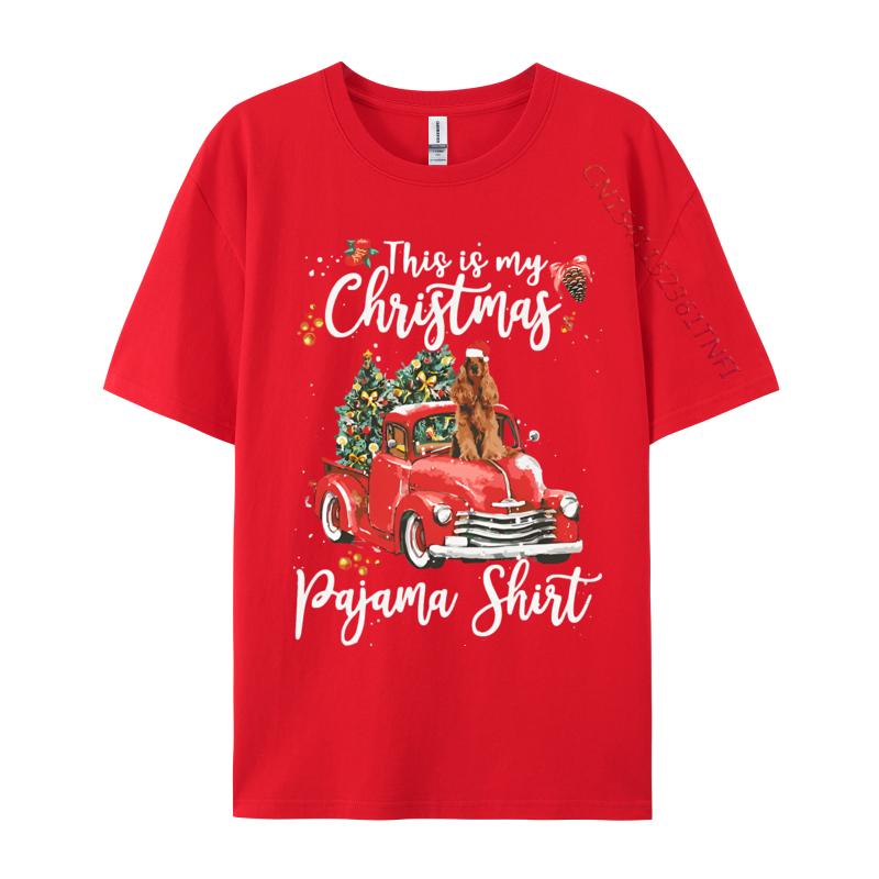 

This Is My Christmas Pajama Cocker Spaniel Tshirts Hip Hop Printed Tshirts Men Simple Style Men Tees Camisas Basicas Hombre S