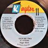 7inch Record SUGAR SLICK - Sign Me Two NONE Kingston 11 1994 Jamaica Reggae, Ska & Dub Used
