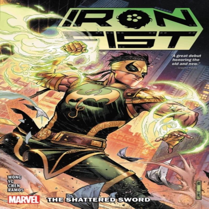 Iron Fist The Shattered Sword by Alyssa Wong Paperback Book 9780785194767