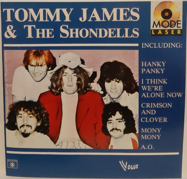 

CD TOMMY JAMESTHE SHONDELLS Tommy James The Shondells 670082 Mode Laser 1988 France Rock Used