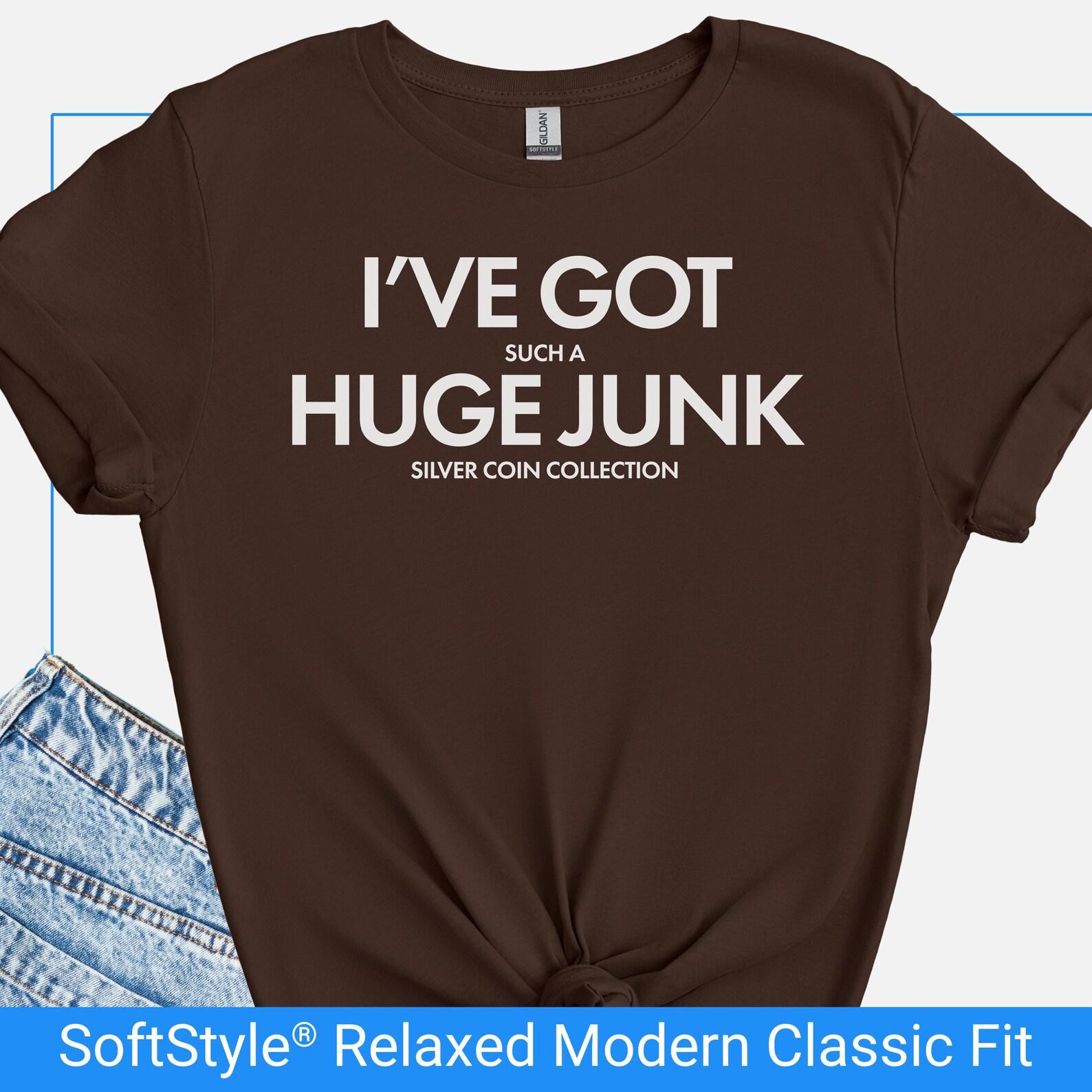 Funny Coin Collector T-Shirt Gift, Ive Got Such a Huge Junk Silver Coin Collection Tee, Funny Numismatist Coin Show Shirt, Silver Coin Tee L