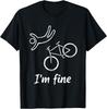 Maglietta I'm Fine Caduta in Bici