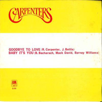7inch Record CARPENTERS - Goodbye To Love / Baby It's You Q20 A&M 1973 Japan Pop Used