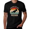 Wanna See My Woodpecker TShirt Daily Wear Print TShirt