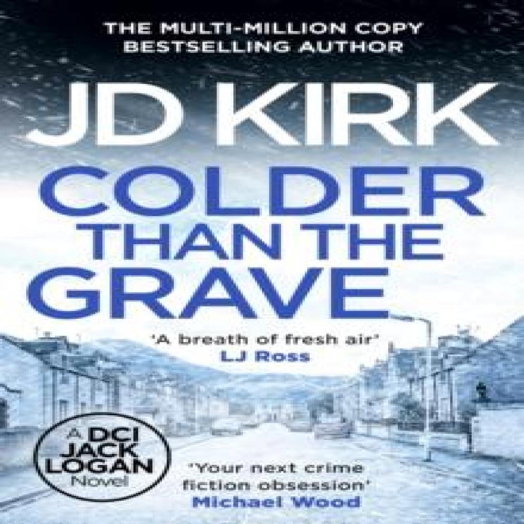 Colder than the Grave by JD Kirk Paperback Book 9781804368268