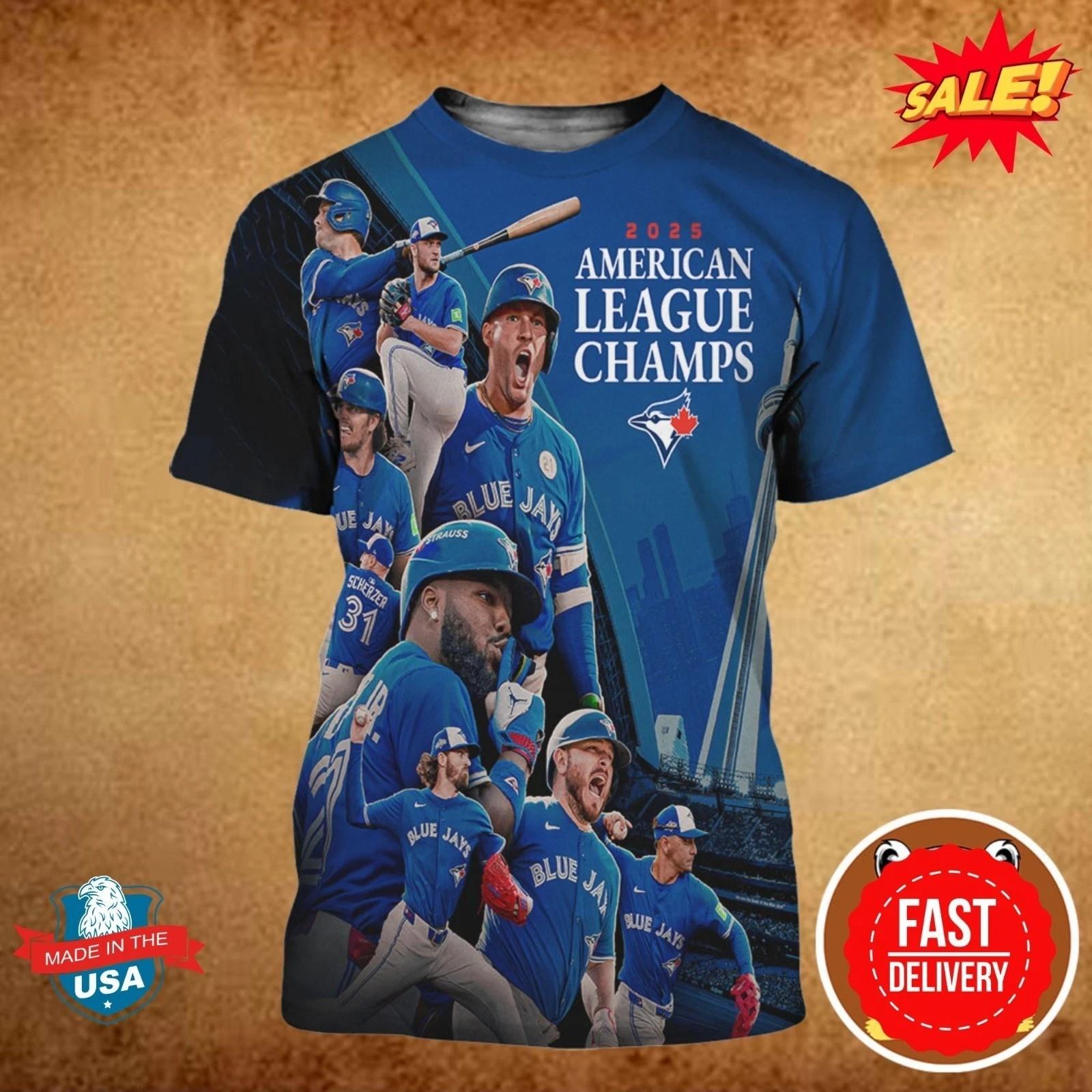 Toronto Blue Jay Are 2026 American League Champions 2026 3D Shirt XXXXL