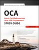 The OCA: Oracle Certified Associate Java SE 8 Programmer I Study Guide : Exam 1Z0-808 Book