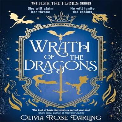 Wrath of the Dragons by Olivia Rose Darling Hardback Book 9781804187999