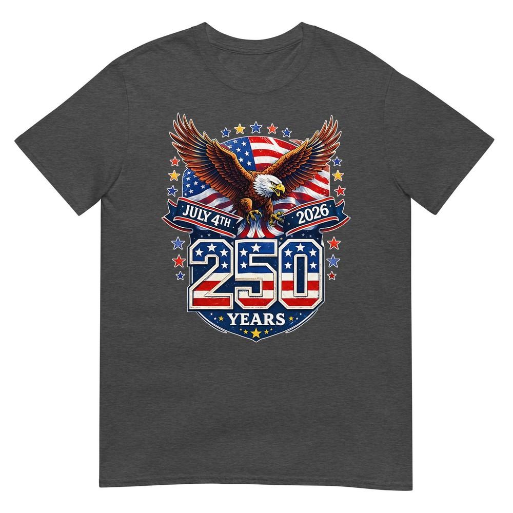 250 Years American 1776 2026 250th Usa Birthday 4th Of July Tshirt