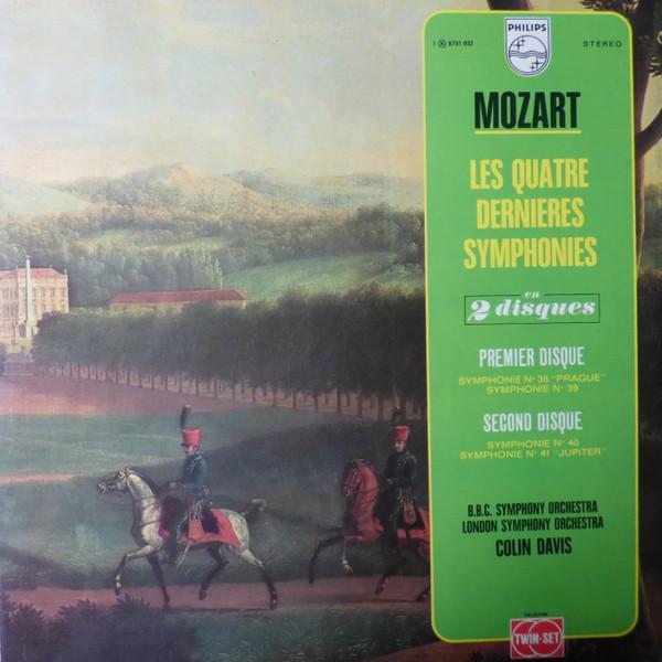 LP Record MOZART  BBC SYMPHONY ORCHESTRA LO  Les Quatre Dernieres 6701032 PHILIPS France Classical Used