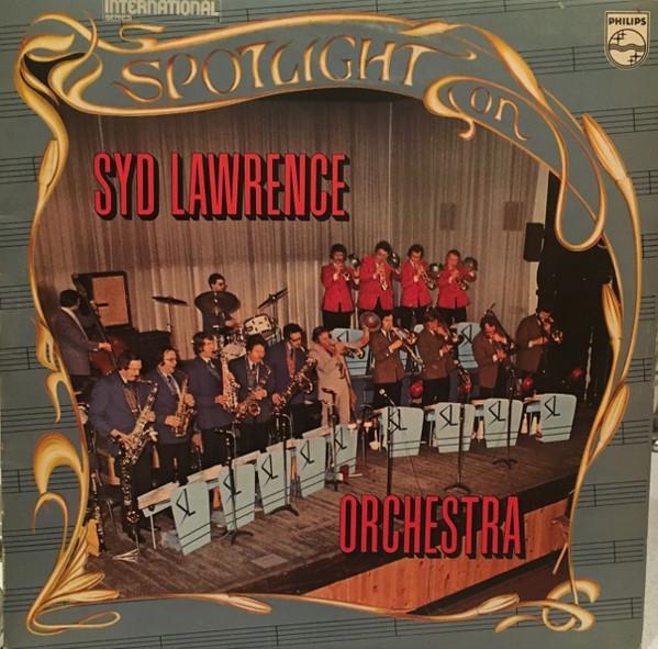 

LP Record SYD LAWRENCE HIS ORCHESTRA Spotlight On Syd Lawrence Orchestra 6625029 Philips 1977 UK Jazz Used