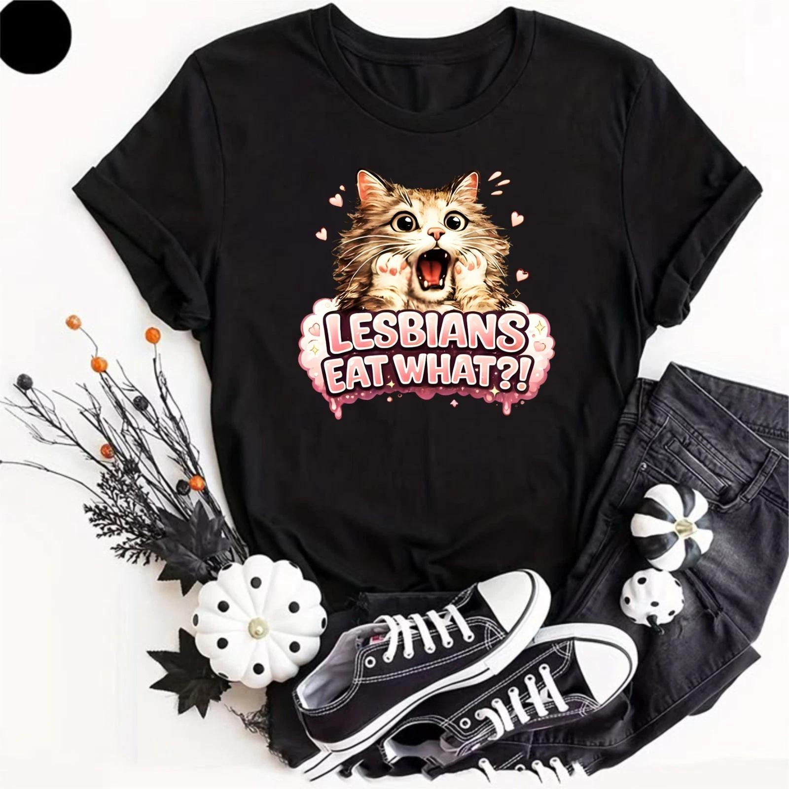 LESBIANS EAT WHAT T- Shirt | Funny Pussy Cat Top | Rude Innuendo Joke Comedy Fun S