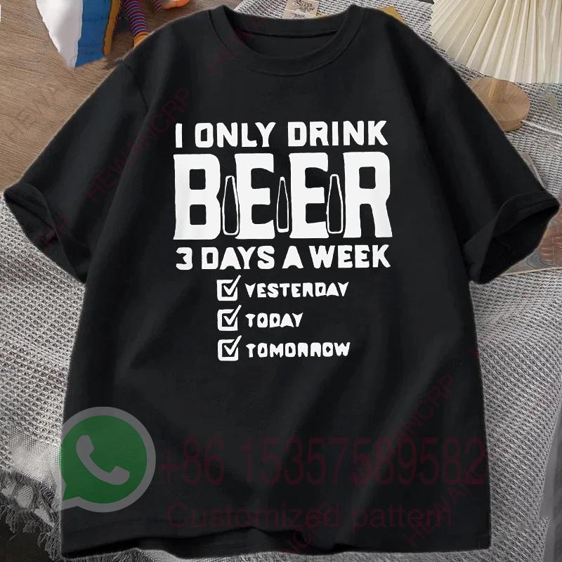 Ich trinke nur 3 Tage die Woche Bier Herren Trainingsanzug T-Shirt Baumwolle Lässig Sportbekleidung Rundhals Pullover Kurzarm Sommer Streetwear