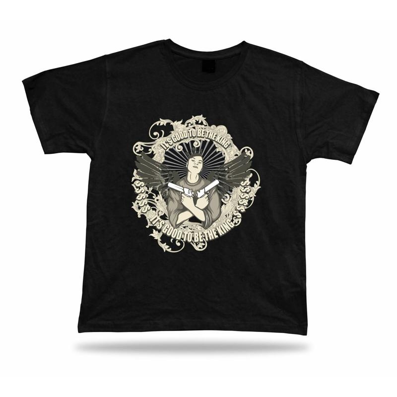 It s good to be the king Gangster Gun cool stylish modern tshirt design apparel