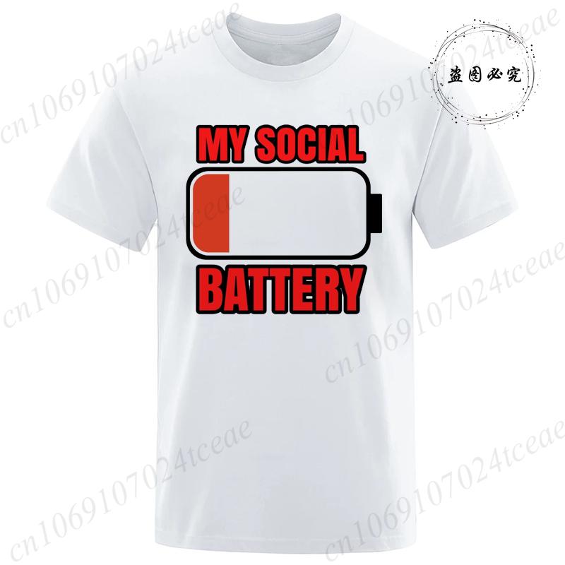 New Fashion T-Shirt Mens Ladies Unisex My Social Battery Introvert Print Sports Tees Casual Tshirt Men Unisex Fashion Tshirt Top