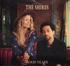 CD SHIRES  Good Years 538565512 BMG 2020 Europe World Music Used