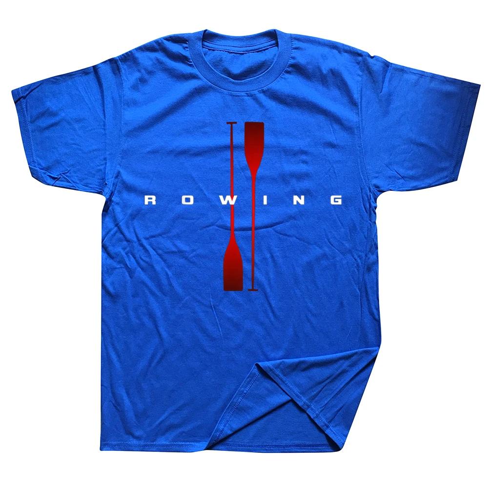 Rowing Rower Boating T Shirts Graphic Cotton Streetwear Short Sleeve Birthday Gifts Summer Style T-shirt Clothing