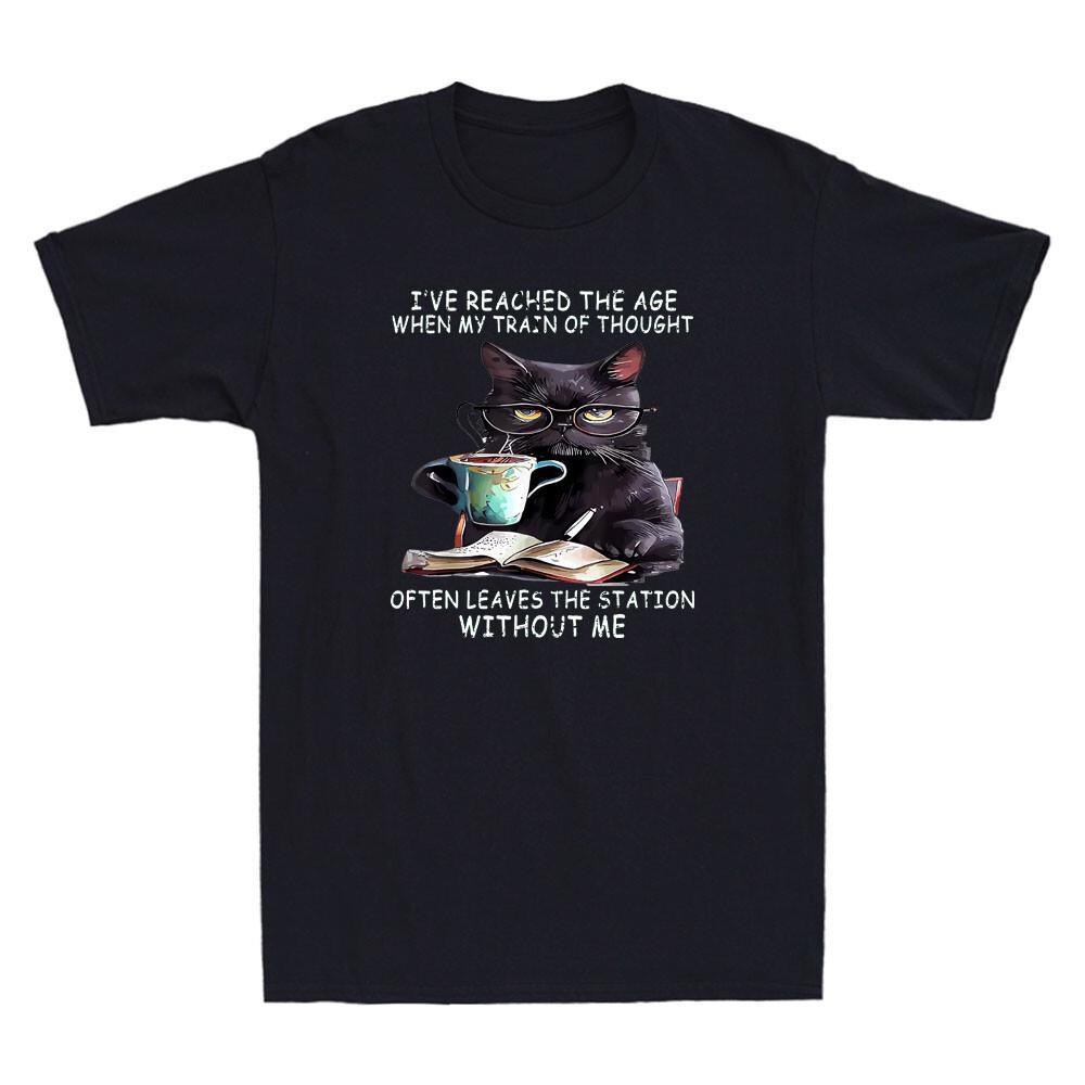 I ve Reached The Age When My Train Of Thought Funny Cat Meme Quote Men s T-Shirt M