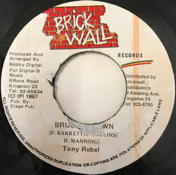 

7inch Record TONY REBEL Bruck It Down NONE BRICKWALL 1997 Jamaica Reggae Ska Dub Used