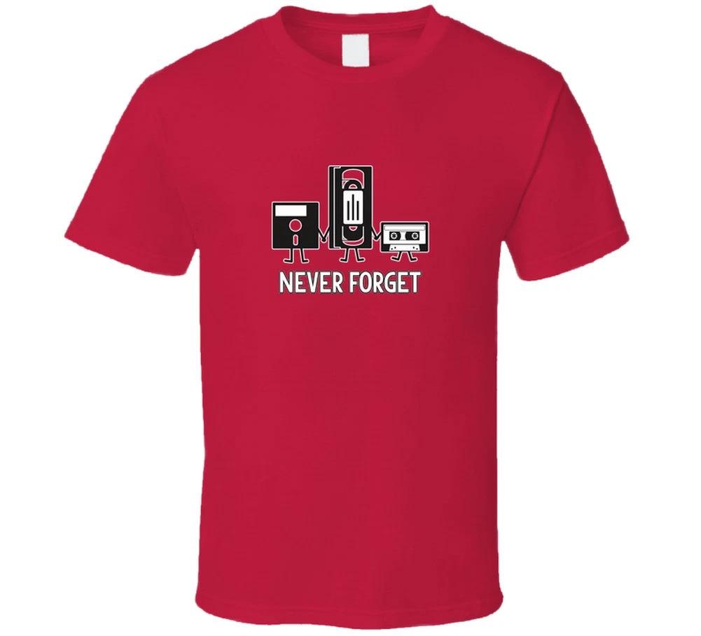 Never Forget Floppy Disc Cassette Tape Vhs Tape 80s Humor Remember Funnt Nostalg L