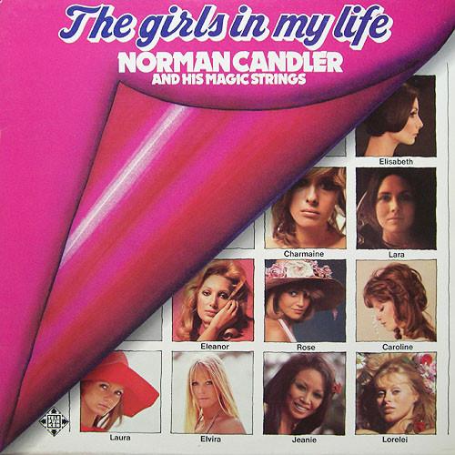 

LP Record NORMAN CANDLER & HIS MAGIC STRINGS - The Girls In My Life SLE14776P Telefunken 1974 Germany Jazz Used